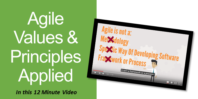 Practical Examples of Agile Values & Principles Applied (Video)